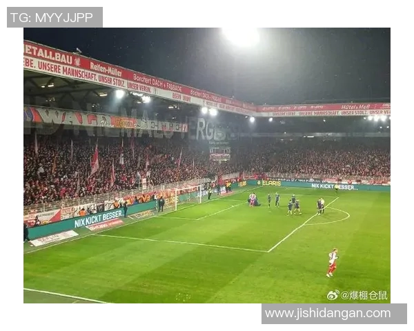 柏林联对阵波鸿精彩直播全程回顾与赛后分析